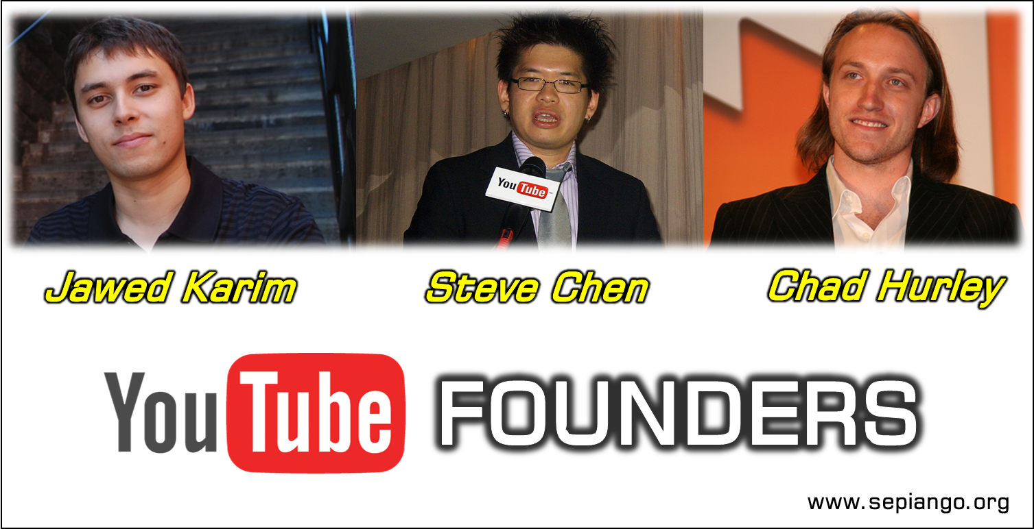 SEPphoto: FOUNDERS OF YOUTUBE